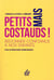 Petits mais costauds ! - redonner confiance à nos enfants