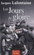 Les jours de gloire