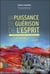 La puissance de guérison de l'esprit - méditations guidées pour soulager la douleur et aider le corps à guérir