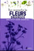 POUR RECONNAITRE LES FLEURS SAUVAGES