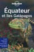 Equateur et îles Galapagos (4e édition)