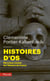 Histoires d'os - morceaux choisis de l'histoire de france