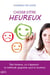 Choisir d'être heureux