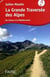 La grande traversée des Alpes