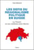 LES DEFIS DU REGIONALISME POLITIQUE EN SUISSE
