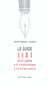 LE GUIDE DES CONCOURS ET PRIX LITTERAIRES 2004