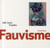 Le fauvisme