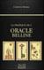 La pratique de l'oracle Belline