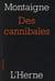 Des cannibales