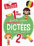 Je m'entraine aux dictees 1re et 2eme annees