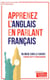 APPRENEZ L'ANGLAIS EN PARLANT FRANCAIS