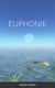 EUPHONIE
