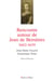 Rencontre autour de Jean de Bernières (1602-1659)
