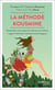 La méthode Kousmine : alimentation saine, apport de vitamines et minéraux, hygiène intestinale, implications psychologiques