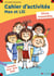 Cahier d'activités Max et Lili vivre ensemble