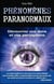 PHENOMENES PARANORMAUX