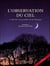Le guide de l'observation du ciel