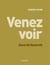 Venez voir : Jésus de Nazareth