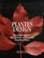 Plantes design - reconnaissance des arbres et arbustes ornementaux