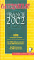 Guide gault et millau france - edition 2002