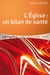L'église un bilan de santé