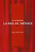 La paix du ménage