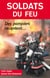 Pompiers Soldats Du Feu