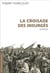 La Croisade des insurgés : Uchronie
