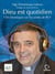 Dieu est quotidien - 150 chroniques