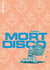 Mort disco