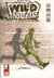 Wild animals t.1 - trafiquant de cles