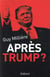 Après Trump ?