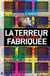 TERREUR FABRIQUÉE MADE IN USA