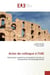 Actes de colloque A l'UIK : Patrimoine materiel et immateriel, formes et perspectives de developpement