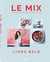 LE MIX