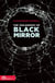 The Philosophy of Black Mirror