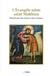 L'evangile selon saint matthieu illustre par des icones et des fresques