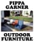Pippa garner outdoor furniture /anglais