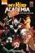 My Hero Academia Tome 24 : all it takes is one bad day
