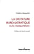La dictature bureaucratique ou la "bureaucrature"