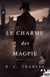 Le charme des Magpie : Magpie, T1