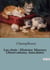 Les chats : Histoire- Moeurs- Observations- Anecdotes : Les mystères félins à travers les âges