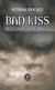 Bad Kiss