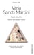 Varia Sancti Martini - témoignage du culte de saint Martin dans sa ville natale