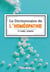 Le dictionnaire de l'homéopathie