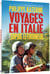 Voyages en Italie