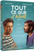 Tout ce que j'aime - Saison 1