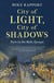 City of light, city of shadows : paris in the belle epoque /anglais
