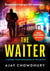 The Waiter : the award-winning first book in a thrilling new detective series