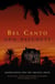 BEL CANTO